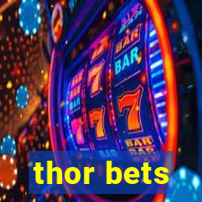 thor bets